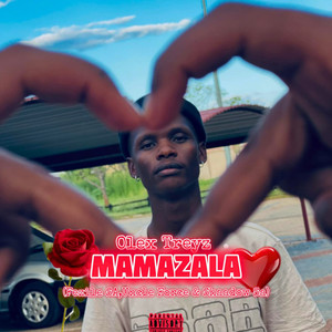 Mamazala (Explicit)