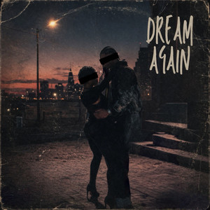 Dream Again