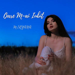 Oare M-ai Iubit