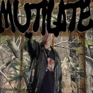 Mutilate (Explicit)