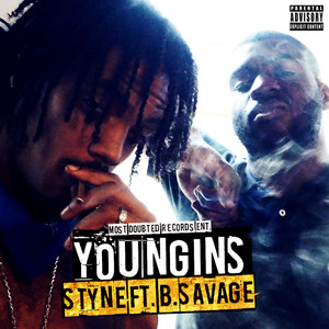 Youngin's (feat. B Savage) (Explicit)