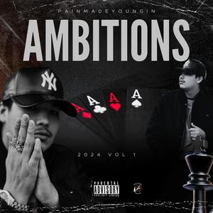 AMBITIONS (Explicit)