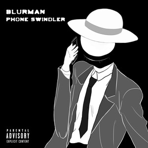 Phone Swindler (Explicit)