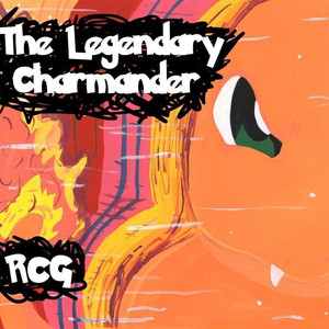 The Legendary Charmander (Explicit)