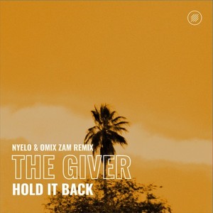 Hold It Back (Nyelo & Omix Zam Extended Remix)