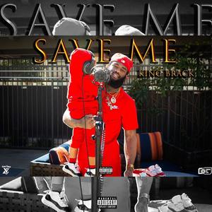 Save Me (Explicit)