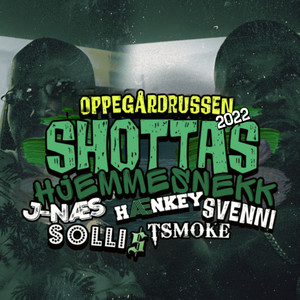 Shottas 2022 (Hjemmesnekk)