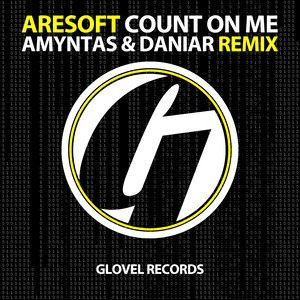 Count On Me (Amyntas & Daniar Remix)