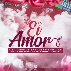 EI AMOR (EI AMOR|Explicit)
