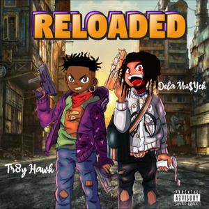 Reloaded (Explicit)