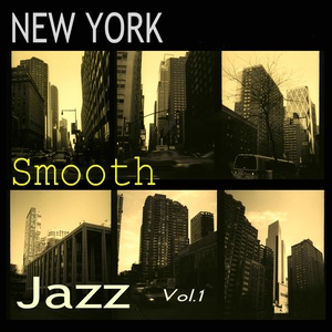 New York Smooth Jazz, Vol. 1