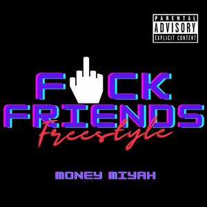 **** Friends (Explicit)