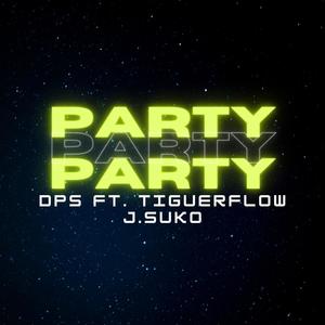 Party (Dps J.suko) (feat. Dps & J.suko)