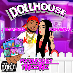 Doll House (Explicit)