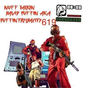 Nuff talkin (Explicit)