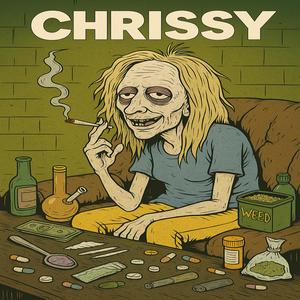 CHRISSY (feat. B2TURNTT) (Explicit)