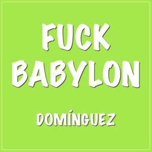 **** Babylon (Explicit)