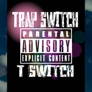 TRAP SWITCH (Explicit)