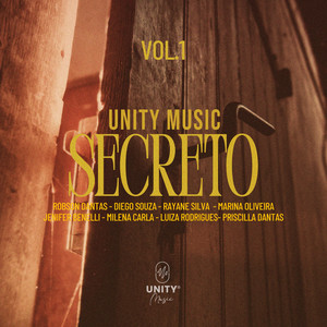 Unity Music Secreto Vol. 1 (Ao Vivo)