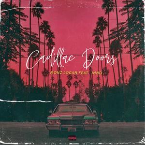Cadillac Doors(feat. Inno) (Explicit)
