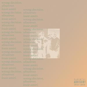 wrong decision (feat. keem skies) (Explicit)