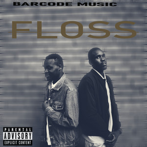 Floss (Explicit)