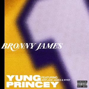 Bronny James (feat. Airplane James & Nyny) [Explicit]