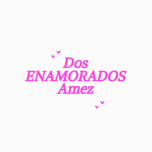 Dos Enamorados