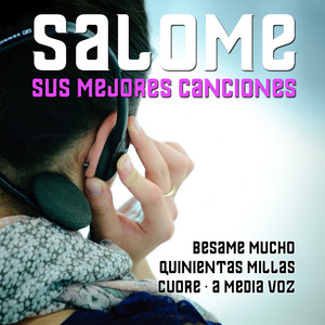 Salome Sus Mejores Canciones