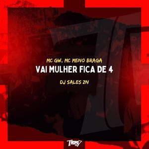 Vai mulher fica de 4 (Explicit)