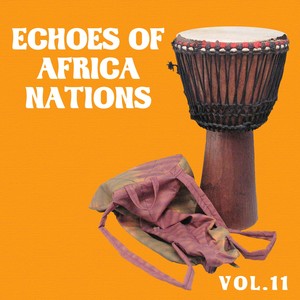 Echoes of African Nations, Vol. 11