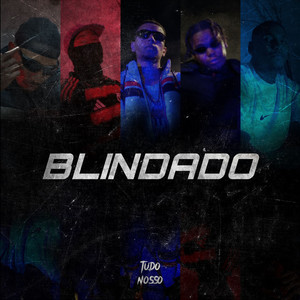 BLINDADO (Explicit)