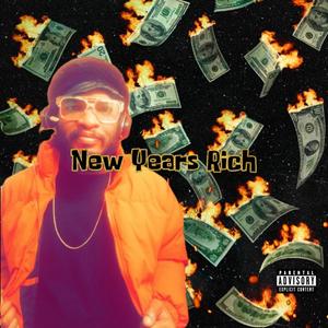 New Years Rich (Explicit)