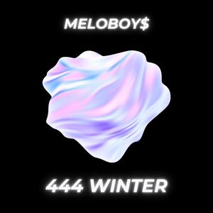 444 Winter (Explicit)