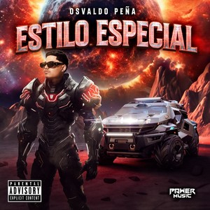 Estilo Especial (Explicit)