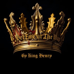 Get Em out the Way (Explicit)