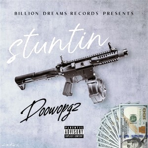 stuntin (Explicit)