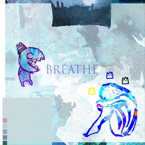 Breathe