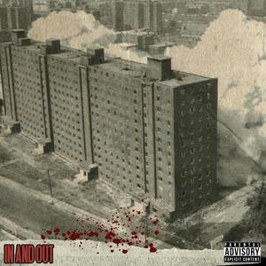 In and Out (Explicit)