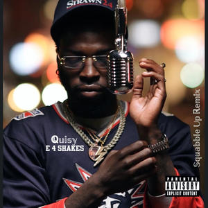 SQUABBLE UP (REMIX|Explicit)