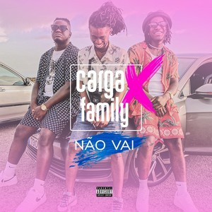 Não Vai (Explicit)