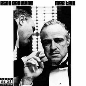 Mob Talk (Explicit)