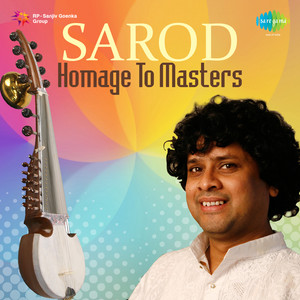 Sarod Homage To Masters