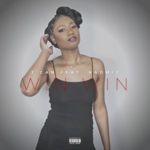 Win Win(feat. Naomi G)
