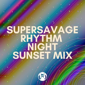 Rhythm Night (Sunset Mix)