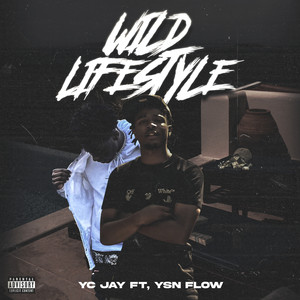 Wild Lifestyle (Explicit)