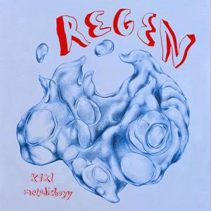 Regen (Explicit)