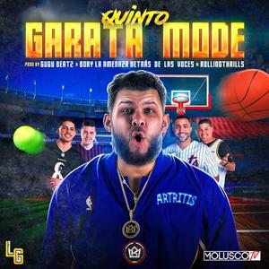 Garata Mode (Molusco Tv) (feat. Héctor DePlaymaker, Molusco & Bory la Amenaza Detras de Las Voces)