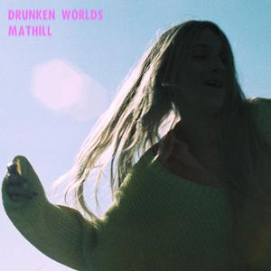 Drunken Worlds (Highway) (feat. HennyMadethis & OCIN)