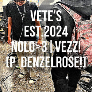 VETE'S (feat. vezz!) (Explicit)